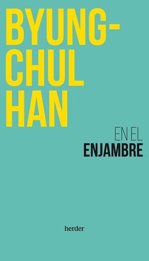 EN EL ENJAMBRE | 9788425451256 | HAN, BYUNG-CHUL | Llibreria Aqualata | Comprar llibres en català i castellà online | Comprar llibres Igualada