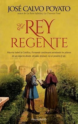 REY REGENTE, EL | 9788418976995 | CALVO POYATO, JOSÉ | Llibreria Aqualata | Comprar libros en catalán y castellano online | Comprar libros Igualada
