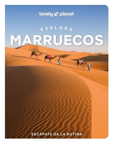 MARRUECOS (EXPLORA) 1A. EDIC. | 9788408311874 | BREMNER, JADE/EXELBY, NARINA/GILBERT, SARAH/HARDY, PAULA/HUSSAIN, THARIK/RANGER, HELEN/STEVENS, TARA | Llibreria Aqualata | Comprar libros en catalán y castellano online | Comprar libros Igualada