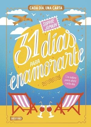 31 DÍAS PARA ENAMORARTE | 9788408312604 | JOMAIN, SOPHIE | Llibreria Aqualata | Comprar llibres en català i castellà online | Comprar llibres Igualada