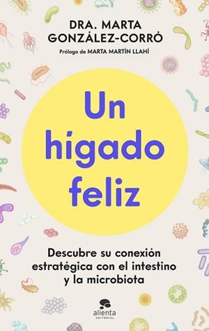 UN HÍGADO FELIZ | 9788413445151 | GONZÁLEZ-CORRÓ, MARTA | Llibreria Aqualata | Comprar llibres en català i castellà online | Comprar llibres Igualada