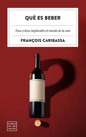 QUÉ ES BEBER | 9788408320661 | CARIBASSA, FRANÇOIS | Llibreria Aqualata | Comprar llibres en català i castellà online | Comprar llibres Igualada
