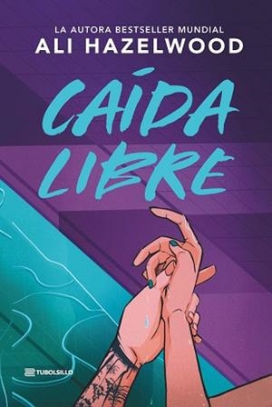 CAÍDA LIBRE | 9791387739386 | HAZELWOOD, ALI | Llibreria Aqualata | Comprar llibres en català i castellà online | Comprar llibres Igualada