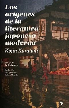 ORÍGENES DE LA LITERATURA JAPONESA MODERNA, LOS | 9791387872908 | KARATANI, KOJIN | Llibreria Aqualata | Comprar libros en catalán y castellano online | Comprar libros Igualada
