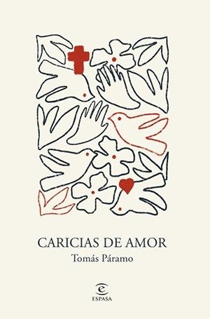 CARICIAS DE AMOR | 9788467080926 | PÁRAMO, TOMÁS | Llibreria Aqualata | Comprar llibres en català i castellà online | Comprar llibres Igualada