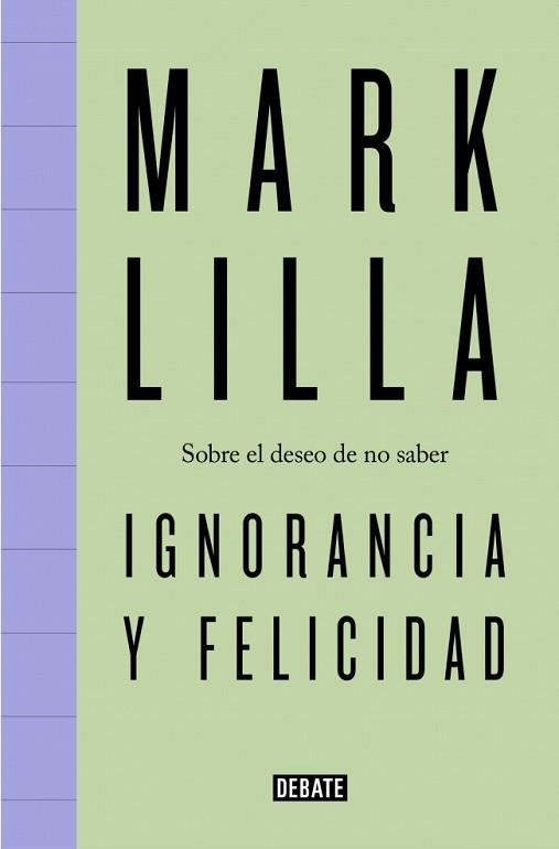 IGNORANCIA Y FELICIDAD | 9791387600716 | LILLA, MARK | Llibreria Aqualata | Comprar llibres en català i castellà online | Comprar llibres Igualada
