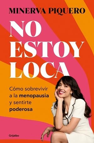 NO ESTOY LOCA | 9788425372483 | PIQUERO, MINERVA | Llibreria Aqualata | Comprar llibres en català i castellà online | Comprar llibres Igualada