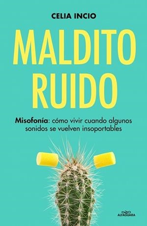 MALDITO RUIDO | 9791387741525 | INCIO, CELIA (@CELIA_MISOFONIA) | Llibreria Aqualata | Comprar llibres en català i castellà online | Comprar llibres Igualada