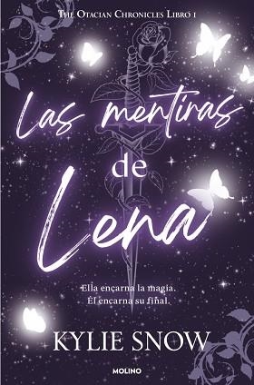 MENTIRAS DE LENA, LAS. THE OTACIAN CHRONICLES 1 | 9788427255500 | SNOW, KYLIE | Llibreria Aqualata | Comprar llibres en català i castellà online | Comprar llibres Igualada