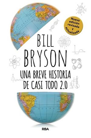UNA BREVE HISTORIA DE CASI TODO 2.0 | 9788410989849 | BRYSON, BILL | Llibreria Aqualata | Comprar llibres en català i castellà online | Comprar llibres Igualada