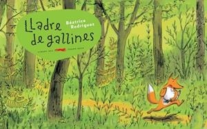 LLADRE DE GALLINES | 9791399129991 | RODRIGUEZ, BÉATRICE | Llibreria Aqualata | Comprar llibres en català i castellà online | Comprar llibres Igualada