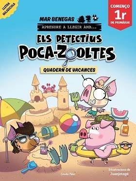 DETECTIUS POCA-ZOOLTES, ELS. QUADERN DE VACANCES. COMENÇO 1R DE PRIMÀRIA | 9791387783174 | BENEGAS, MAR | Llibreria Aqualata | Comprar llibres en català i castellà online | Comprar llibres Igualada