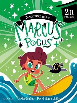 MARCUS POCUS. QUADERN DE VACANCES. 2N DE PRIMÀRIA | 9791387519704 | MAÑAS, PEDRO / /SIERRA LISTÓN, DAVID | Llibreria Aqualata | Comprar libros en catalán y castellano online | Comprar libros Igualada
