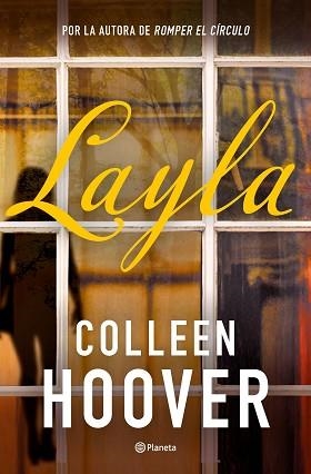 LAYLA | 9788408319375 | HOOVER, COLLEEN | Llibreria Aqualata | Comprar libros en catalán y castellano online | Comprar libros Igualada