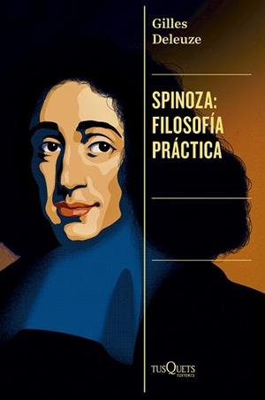 SPINOZA: FILOSOFÍA PRÁCTICA | 9788411077941 | DELEUZE, GILLES | Llibreria Aqualata | Comprar libros en catalán y castellano online | Comprar libros Igualada