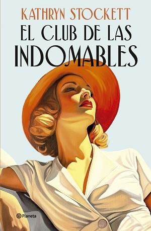 CLUB DE LAS INDOMABLES, EL | 9788408320555 | STOCKETT, KATHRYN | Llibreria Aqualata | Comprar libros en catalán y castellano online | Comprar libros Igualada