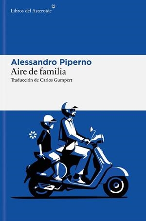 AIRE DE FAMILIA | 9788410178953 | PIPERNO, ALESSANDRO | Llibreria Aqualata | Comprar llibres en català i castellà online | Comprar llibres Igualada