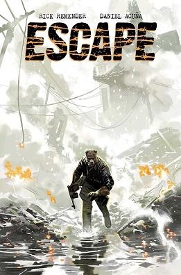 ESCAPE 1 | 9788467984019 | ACUÑA, DANIEL / REMENDER, RICK | Llibreria Aqualata | Comprar llibres en català i castellà online | Comprar llibres Igualada