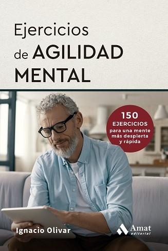 EJERCICIOS DE AGILIDAD MENTAL | 9788410451759 | OLIVAR NOGUERA, IGNACIO | Llibreria Aqualata | Comprar llibres en català i castellà online | Comprar llibres Igualada