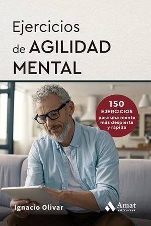 EJERCICIOS DE AGILIDAD MENTAL | 9788410451759 | OLIVAR NOGUERA, IGNACIO | Llibreria Aqualata | Comprar llibres en català i castellà online | Comprar llibres Igualada