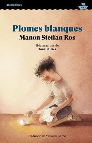 PLOMES BLANQUES | 9791387847845 | STEFFAN ROS, MANON | Llibreria Aqualata | Comprar llibres en català i castellà online | Comprar llibres Igualada