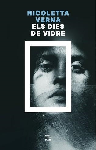 DIES DE VIDRE, ELS | 9788419960535 | VERNA, NICOLETTA | Llibreria Aqualata | Comprar libros en catalán y castellano online | Comprar libros Igualada