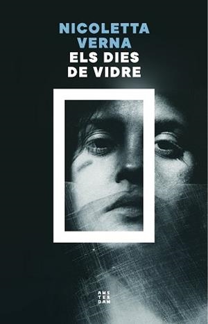 DIES DE VIDRE, ELS | 9788419960535 | VERNA, NICOLETTA | Llibreria Aqualata | Comprar libros en catalán y castellano online | Comprar libros Igualada