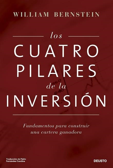 CUATRO PILARES DE LA INVERSIÓN, LOS | 9788423439140 | BERNSTEIN, WILLIAM | Llibreria Aqualata | Comprar libros en catalán y castellano online | Comprar libros Igualada