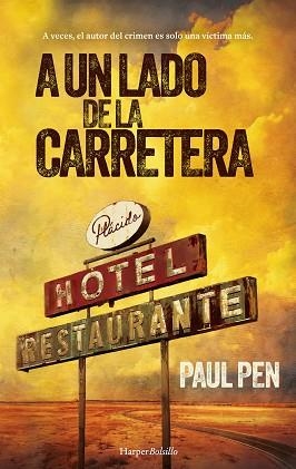 A UN LADO DE LA CARRETERA | 9788419809568 | PEN, PAUL | Llibreria Aqualata | Comprar llibres en català i castellà online | Comprar llibres Igualada