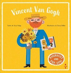 BIOGRAFIES D'ARTISTES EN POP-UP. VINCENT VAN GOGH | 9788466160025 | HODGE, SUSIE | Llibreria Aqualata | Comprar llibres en català i castellà online | Comprar llibres Igualada