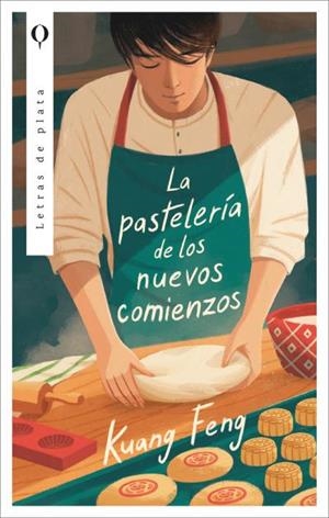 PASTELERÍA DE LOS NUEVOS COMIENZOS, LA | 9788410439306 | KUANG, FENG | Llibreria Aqualata | Comprar llibres en català i castellà online | Comprar llibres Igualada