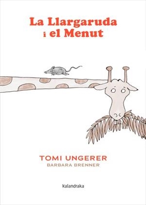 LLARGARUDA I EL MENUT, LA | 9788410387379 | BRENNER, BARBARA | Llibreria Aqualata | Comprar llibres en català i castellà online | Comprar llibres Igualada