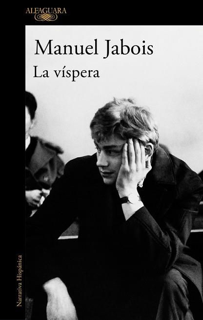 VÍSPERA, LA | 9788410299887 | JABOIS, MANUEL | Llibreria Aqualata | Comprar libros en catalán y castellano online | Comprar libros Igualada
