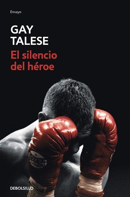 SILENCIO DEL HÉROE, EL | 9788466387613 | TALESE, GAY | Llibreria Aqualata | Comprar llibres en català i castellà online | Comprar llibres Igualada
