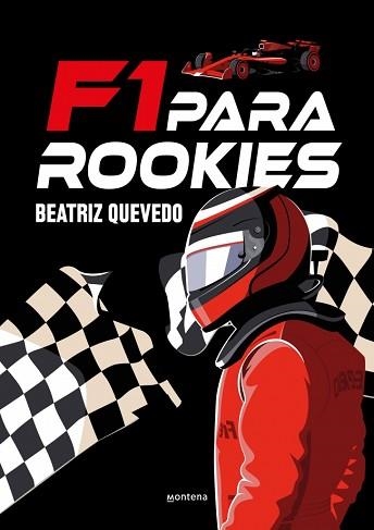 F1 PARA ROOKIES | 9791387809416 | QUEVEDO, BEATRIZ (@PETIRROJOAZUL) | Llibreria Aqualata | Comprar llibres en català i castellà online | Comprar llibres Igualada