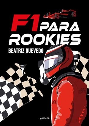 F1 PARA ROOKIES | 9791387809416 | QUEVEDO, BEATRIZ (@PETIRROJOAZUL) | Llibreria Aqualata | Comprar llibres en català i castellà online | Comprar llibres Igualada