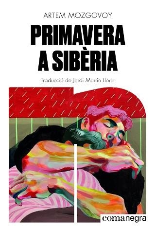 PRIMAVERA A SIBÈRIA | 9791387969264 | MOZGOVOY, ARTEM | Llibreria Aqualata | Comprar llibres en català i castellà online | Comprar llibres Igualada
