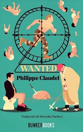 WANTED | 9791399109146 | CLAUDEL, PHILIPPE | Llibreria Aqualata | Comprar libros en catalán y castellano online | Comprar libros Igualada