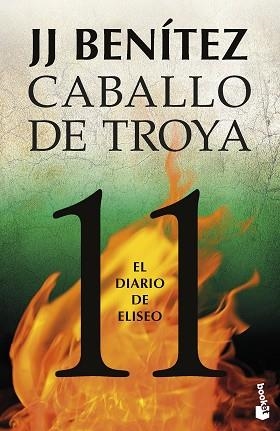 CABALLO DE TROYA 11. EL DIARIO DE ELISEO. | 9788408263579 | BENÍTEZ, J. J. | Llibreria Aqualata | Comprar llibres en català i castellà online | Comprar llibres Igualada