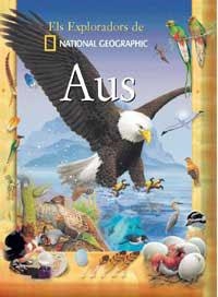 AUS (ELS EXPLORADORS DE NATIONAL GEOGRAPHIC) | 9788482983301 | Llibreria Aqualata | Comprar llibres en català i castellà online | Comprar llibres Igualada