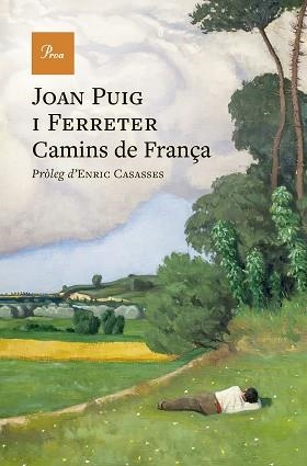 CAMINS DE FRANÇA | 9788410488762 | PUIG I FERRETER, JOAN | Llibreria Aqualata | Comprar llibres en català i castellà online | Comprar llibres Igualada