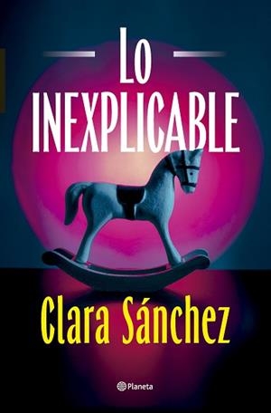 INEXPLICABLE, LO | 9788408320425 | SÁNCHEZ, CLARA | Llibreria Aqualata | Comprar llibres en català i castellà online | Comprar llibres Igualada