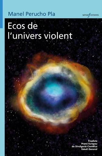 ECOS DE L'UNIVERS VIOLENT | 9788413589145 | PERUCHO PLA, MANEL | Llibreria Aqualata | Comprar llibres en català i castellà online | Comprar llibres Igualada