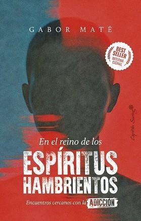 EN EL REINO DE LOS ESPÍRITUS HAMBRIENTOS | 9791399105971 | MATÉ, GABOR | Llibreria Aqualata | Comprar llibres en català i castellà online | Comprar llibres Igualada