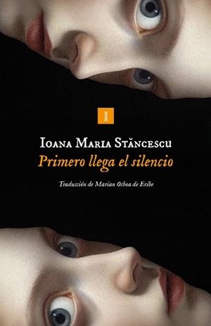 PRIMERO LLEGA EL SILENCIO | 9791387641825 | STANCESCU, IOANA | Llibreria Aqualata | Comprar libros en catalán y castellano online | Comprar libros Igualada