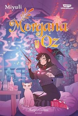 MORGANA Y OZ: UNO DE LOS WEBTOONS FAVORITOS DE LOS LECTORES (LIBRO 2) | 9788419802767 | MIYULI | Llibreria Aqualata | Comprar llibres en català i castellà online | Comprar llibres Igualada