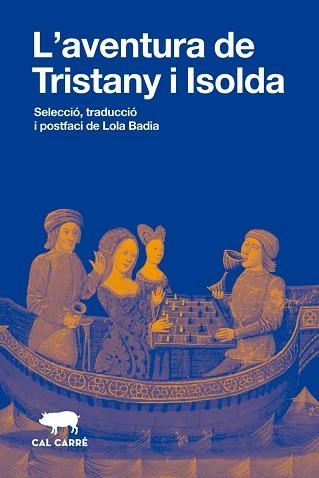 AVENTURA DE TRISTANY I ISOLDA, L' | 9788412995091 | Llibreria Aqualata | Comprar llibres en català i castellà online | Comprar llibres Igualada