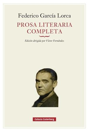PROSA LITERARIA COMPLETA | 9791388019654 | GARCÍA LORCA, FEDERICO | Llibreria Aqualata | Comprar llibres en català i castellà online | Comprar llibres Igualada