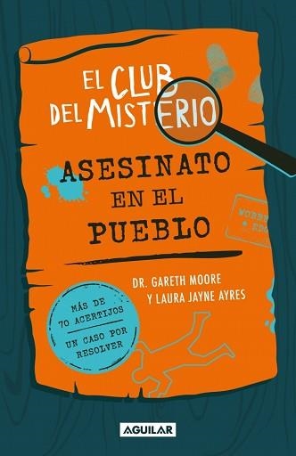 CLUB DEL MISTERIO 1, EL. - ASESINATO EN EL PUEBLO | 9788403526419 | MOORE, DR. GARETH | Llibreria Aqualata | Comprar libros en catalán y castellano online | Comprar libros Igualada