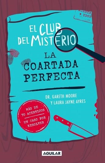 CLUB DEL MISTERIO 2, EL - LA COARTADA PERFECTA | 9788403526426 | MOORE, DR. GARETH | Llibreria Aqualata | Comprar libros en catalán y castellano online | Comprar libros Igualada